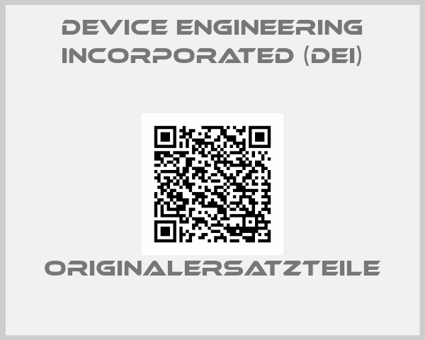 Device Engineering Incorporated (DEI)