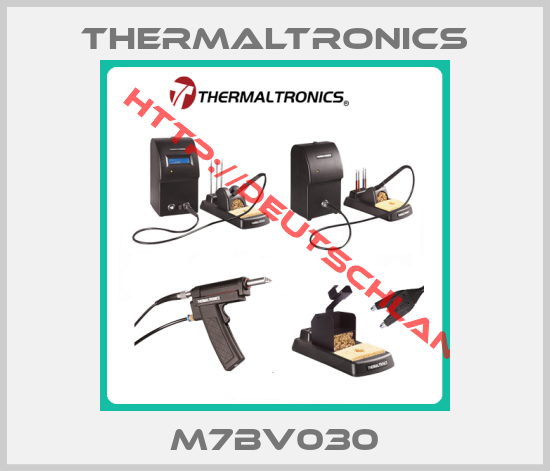 Thermaltronics-M7BV030
